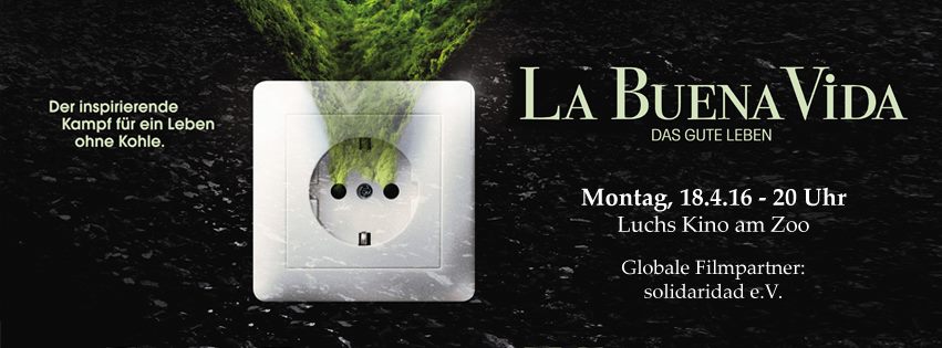 Globale I La Buena Vida – Das Gute Leben