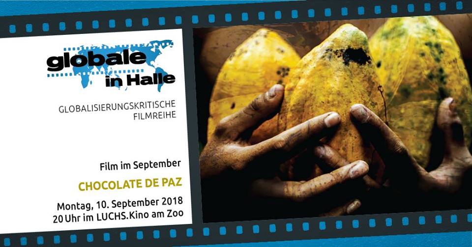 Globale im September: Chocolate de Paz